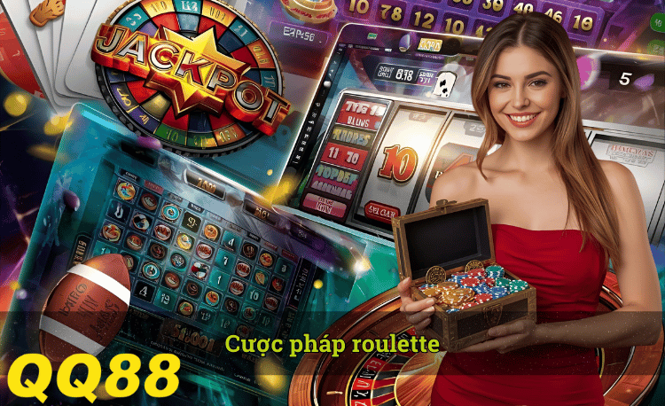 Cược pháp Roulette là gì
